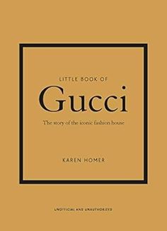 the little book of gucci by kareen homer, with an orange background