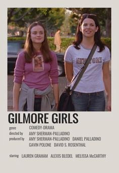 two girls standing next to each other in front of a white background with the words gilmore girls on it