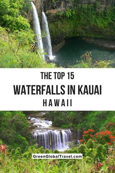 the top 15 waterfalls in kauai, hawaii