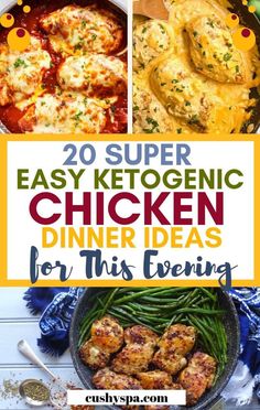 20 super easy ketogenic chicken dinner ideas for this evening