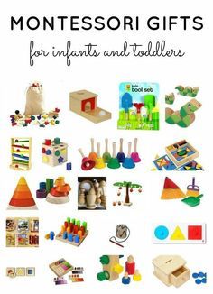 montessori gifts for infants and toddlers are shown in this image with the title