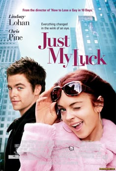 a movie poster for just my luck with a man and woman talking on the phone