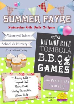 an advertisement for the summer fair with cupcakes and balloons in the background,