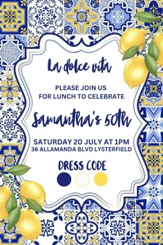 a blue and yellow tile pattern with lemons on it, is shown in the center of this party card