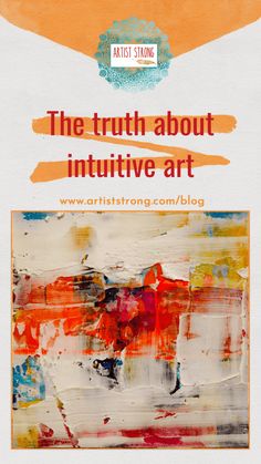 the truth about inititive art with text overlaying it and an orange background