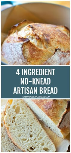 four ingredient no knead artisan bread in a pan with the title above it