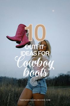 How to style your cowgirl boots and what to wear with your western boots. Cowboy Boot Outfits, Boots Outfit, Cowgirl Boots, Western Boots, Fashion Boots, Cowboy Boots