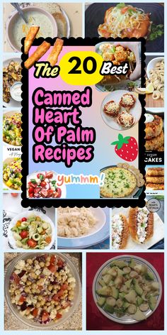 the 20 best canned heart of palm recipes