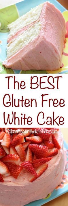 the best gluten free white cake with strawberries