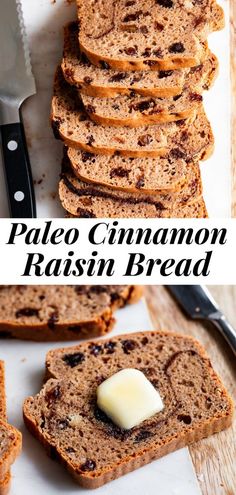 this palen cinnamon raisin bread has been sliced and is ready to be eaten