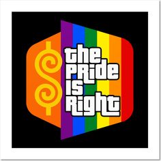 the pride is right sticker on a black background with an image of a rainbow cube