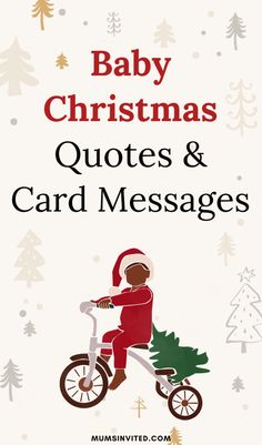 baby christmas quotes and card messages with santa riding a bike in front of snow covered trees