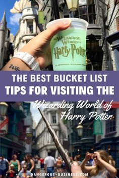 Wand and Green Drink. With Text Reading: 10 Can’t-Miss Things to Do at the Wizarding World of Harry Potter. Harry Potter Park, Best Bucket List, Bucket List Family, Hogwarts Express, Family Road Trips, Universal Orlando