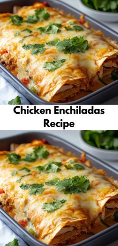 chicken enchiladas in a baking dish before and after being cooked