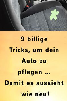 there is a sign in the back seat of a car that says 9 billion tricks, um den auto zu pflegen