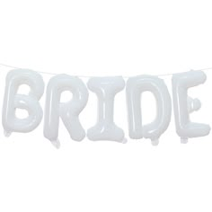 the word bride spelled out with balloons on a white bunting line against a white background