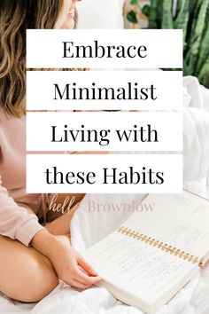 Living intentionally with less has never felt so liberating. These minimalist living habits will help you live simply and with less clutter.   #minimal #minimalistliving #minimalistlifestyle Vibrant Minimalism, Frugal Minimalism, Beauty Minimalism, Small Stone Cottage, Minimalist Lifestyle Simple Living, Living Cheap, Minimalist Living Tips, Look Expensive On A Budget, Happy Homemaking