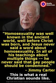 an old man in a suit and tie with the caption that reads homosexuality is what a real christian sounds like