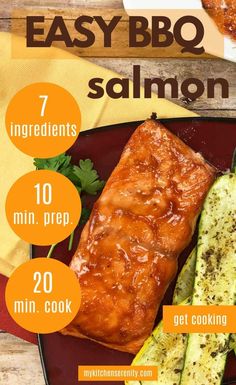 the recipe for easy bbq salmon on a plate with zucchini and parsley