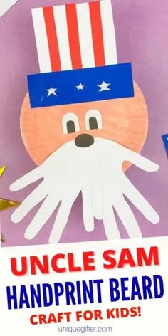 uncle sam's handprint beard craft for kids is an easy and fun project