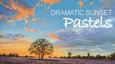 the cover for dramatic sunset pastels, featuring a tree and lavender fields in the foreground