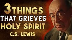 Stop Doing These 3 THINGS, If You Want To Be Led By The HOLY SPIRIT | C.S Lewis Cs Lewis, Jesus Saves, 3 Things, Holy Spirit, Spirituality, Jesus, Led