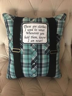 a pillow that has some type of message on it