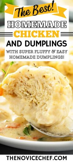 the best homemade chicken and dumplings recipe with super fluffy, easy homemade dumplings