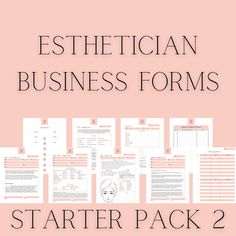 the book cover for esthetictician business forms starter pack 2, with an image of