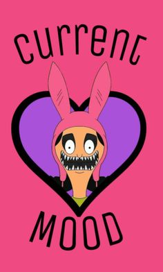 a pink heart with the words current mood on it and an image of a cartoon character wearing