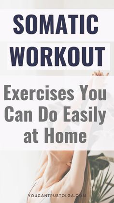 Somatic Workout Exercises From the Comfort of Your Home Somatic Yoga Exercises, Somatic Stretching Workout, Somatic Yoga Workout, Somatic Exercises Cortisol, Somatic Exercise For Cortisol, Somatic Hip Exercises, What Is Somatic Exercise, What Is Somatic Yoga, Somatic Workout Routine