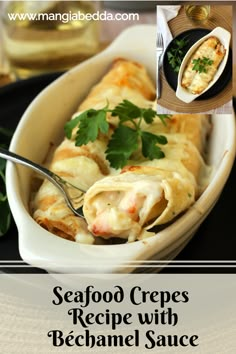 seafood crepes recipe with bechamel sauce in a white casserole dish