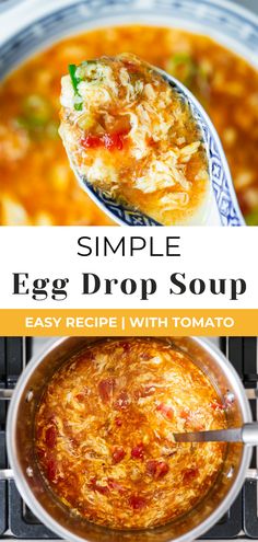 an egg drop soup in a pot with a ladle full of it and the title overlay reads, simple egg drop soup easy recipe with tomato