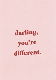 a pink background with the words daring, you're different