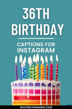 Cake with 36th birthday captions for Instagram Birthday Captions Funny, Birthday Captions For Myself, Happy 36th Birthday, Happy Birthday Captions, Birthday Wishes For Him, Wish You Happy Birthday, Funny Happy Birthday Wishes, Short Instagram Captions, Birthday Quotes For Me