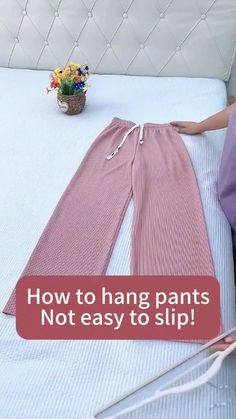 How To Folding | How to hang pants🥰Not easy to slip#hang #foldinghacks #organizedhome #foryou #lifehacks | Instagram Fold Pants, How To Fold Pants, Closet Hacks, Clothes Organization Diy, How To Hang, Organization Diy, How To Fold, Folding Clothes, July 1