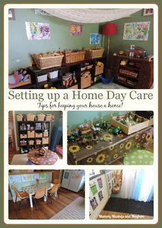 a collage of photos with the words setting up a home day care