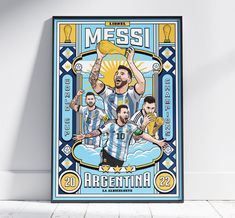 the poster for messi's argentina soccer team is displayed in front of a white wall