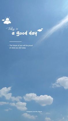 an airplane is flying high in the sky with a good day message above it that says,