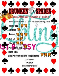 the poster for drunk spades is shown in blue and red letters, with hearts on them