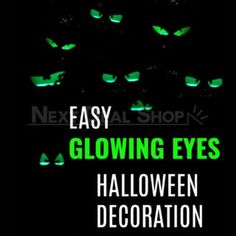 glow in the dark halloween decorations with text reading easy glowing eyes, halloween decoration ideas