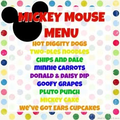 the menu for mickey mouse's birthday party