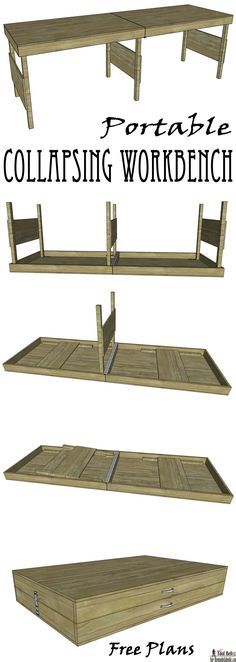 three wooden benches with the text, free plans for portable collapsing workbench