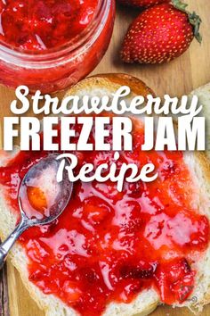 strawberry freeze jam in a jar on top of a piece of bread with a spoon