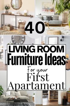 the top ten living room furniture ideas for your first apartment, with text overlay