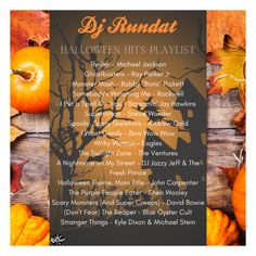 the halloween hits playlist with pumpkins, leaves and other decorations on a wooden surface