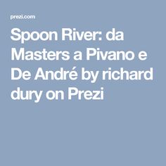 spoon river da masters a pivano e de andre by richard dury on prezzi