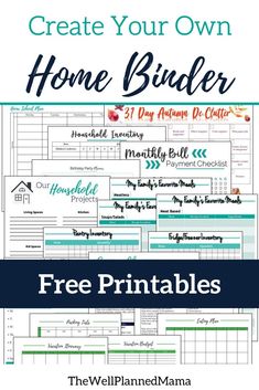 the free printables for creating your own home binder