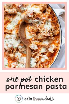 one pot chicken parmesan pasta recipe with text overlay