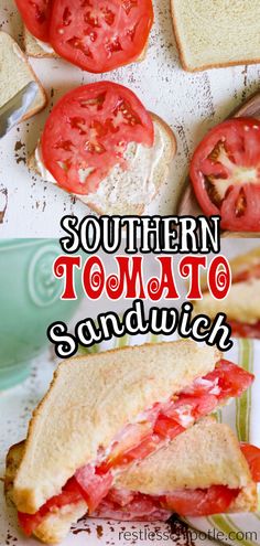 there is a sandwich with tomatoes on it and the words southern tomato sandwich written in large letters